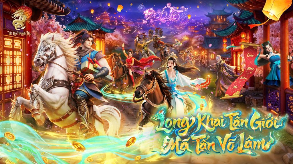 Tết Võ Lâm 2026: Long Mã tương phùng, Võ Lâm Truyền Kỳ – Kiếm Thế mở một hành trình mới缩略图 Tết Võ Lâm 2026: Long Mã tương phùng, Võ Lâm Truyền Kỳ – Kiếm Thế mở một hành trình mới