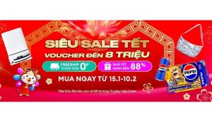 Lazada khởi động “Siêu Sale Tết”, giảm đến 88%, miễn phí vận chuyển toàn sàn - lada